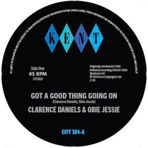 Daniels,Clarence Orchestra - Got A Good Thing Going On /Hard Working Girl